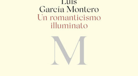 Gordiano Lupi - Un romanticismo illuminato di Luis García Montero